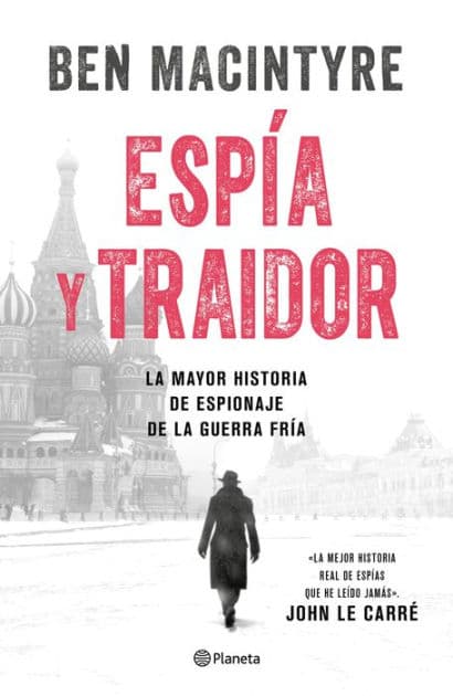Espía y traidor by Ben Macintyre