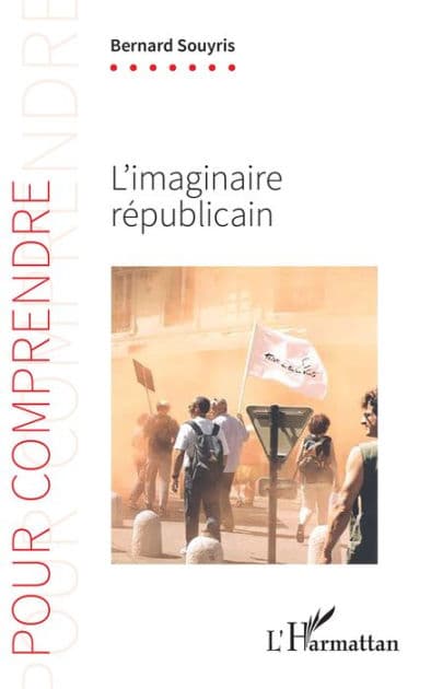 L'imaginaire républicain by Bernard Souyris