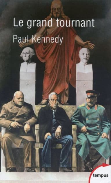 Le grand tournant by Paul Michael Kennedy