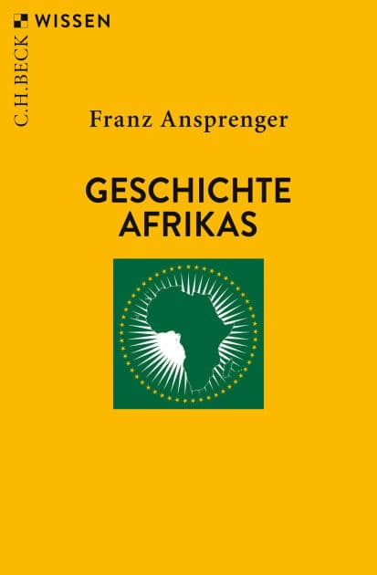 Geschichte Afrikas by Franz Ansprenger