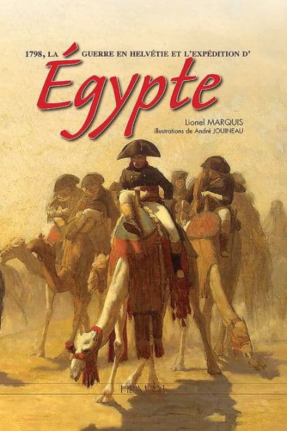 Bonaparte Et La Campagne D'Egypte by Lionel Marquis