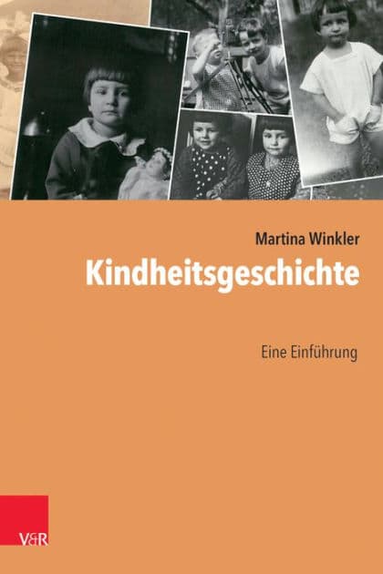 Kindheitsgeschichte: Eine Einfuhrung by Martina Winkler