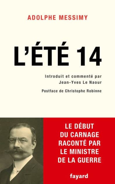 L'Été 14 by Adolphe Messimy