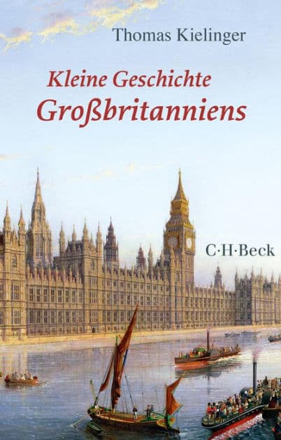 Kleine Geschichte Großbritanniens by Thomas Kielinger