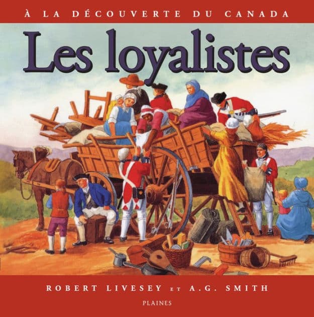 Les loyalistes by Robert Livesey
