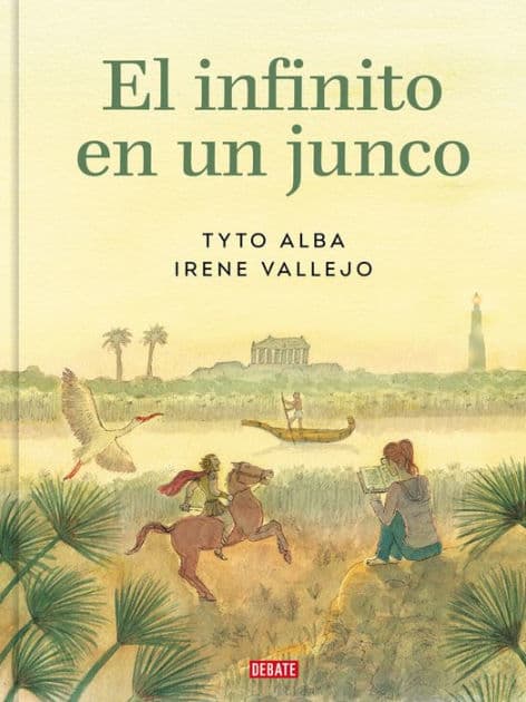 El infinito en un junco, adaptación gráfica / Papyrus: The Invention of Books in the Ancient World (Graphic Novel) by Irene Vallejo