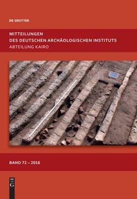 Mitteilungen des Deutschen Archäologischen Instituts, Abteilung Kairo. Band 72 by Stephan J. Seidlmayer
