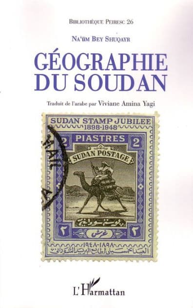 Géographie du Soudan by Na'um Bey Shuqayr