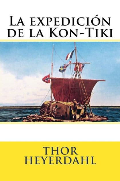 La expedicion de la Kon-Tiki by Martin Hernandez B
