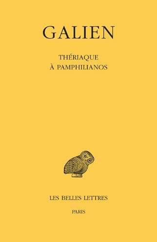 Galien, OEuvres. Tome X: Theriaque a Pamphilianos by Les Belles Lettres