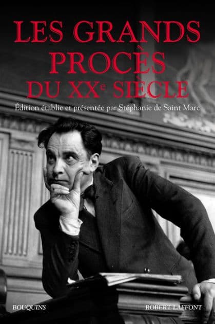 Les Grands procès du XXe siècle by Stéphanie Denoix de Saint Marc