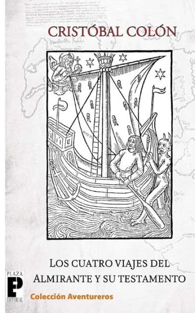 Los cuatro viajes del Almirante y su testamento by Cristobal Colon