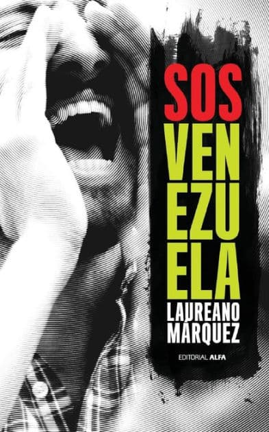 SOS Venezuela by Luis Vicente Leon