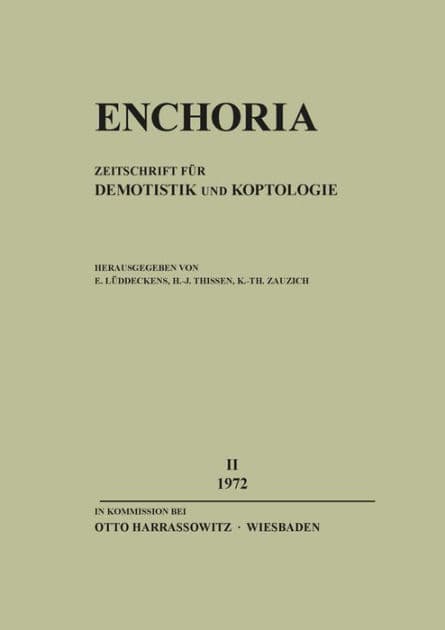 Enchoria II (1972): Zeitschrift fur Demotistik und Koptologie by Erich Luddeckens