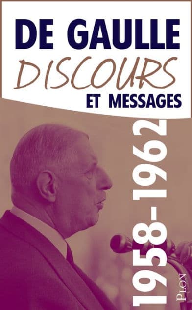 Discours et messages, tome 3 : 1958-1962 by Charles de Gaulle
