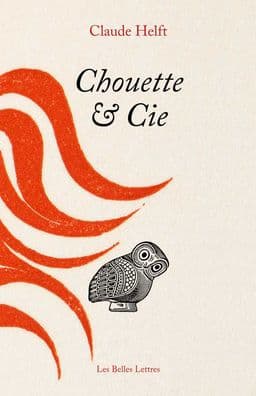 Chouette & Cie by Claude Helft