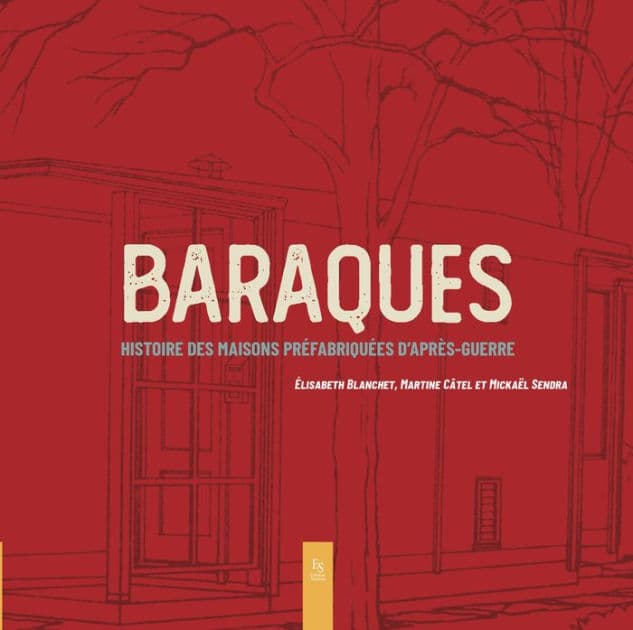 Baraques by Editions Sutton