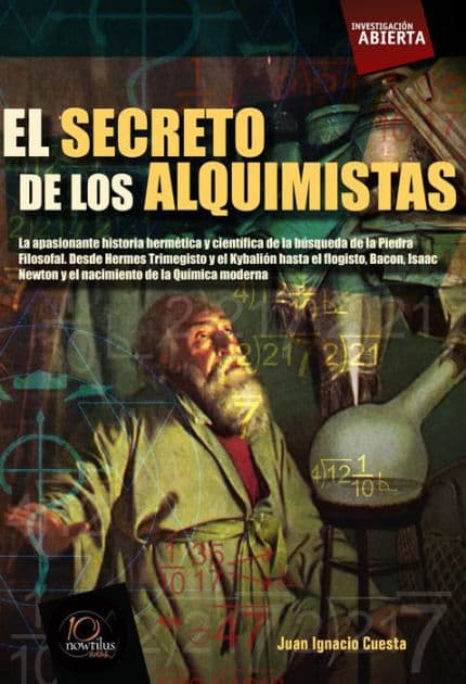 El secreto de los alquimistas by Juan Ignacio Cuesta Millán