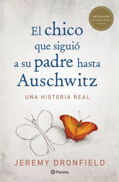 El chico que siguió a su padre hasta Auschwitz (Edición mexicana) by Jeremy Dronfield