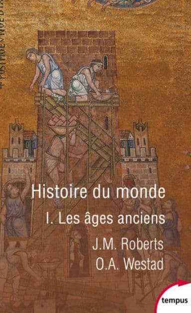 Histoire du monde - Tome 1 by J. M. Roberts