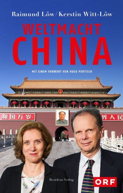Weltmacht China by Raimund Löw