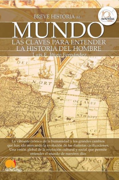 Breve historia del mundo by Luis E. Íñigo Fernández