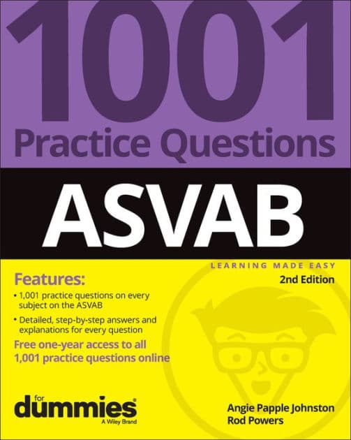 ASVAB: 1001 Practice Questions For Dummies (+ Online Practice) by Angie Papple Johnston