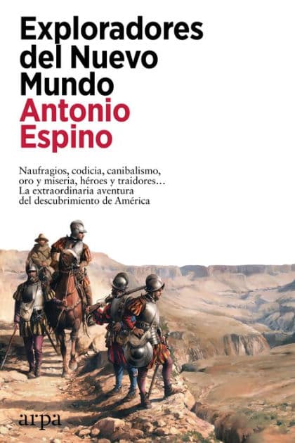 Exploradores del Nuevo Mundo by Antonio Espino