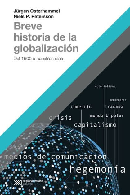 Breve historia de la globalización: Del 1500 a nuestros días by Jürgen Osterhammel