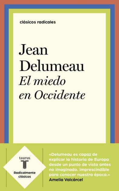 El miedo en Occidente by Jean Delumeau