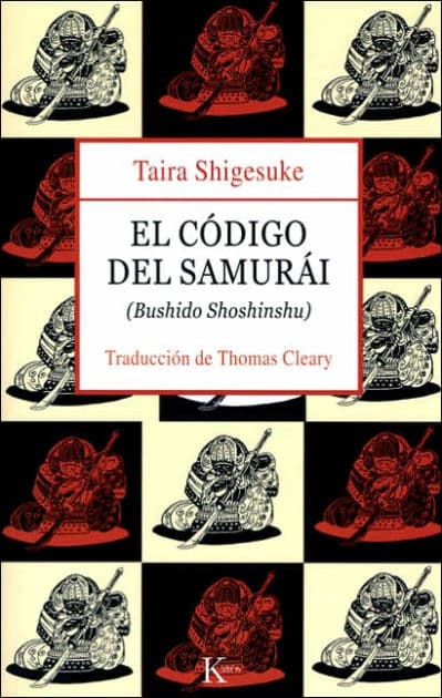 El cï¿½digo del samurï¿½i: Bushido Shoshinshu by Taira Shigesuke
