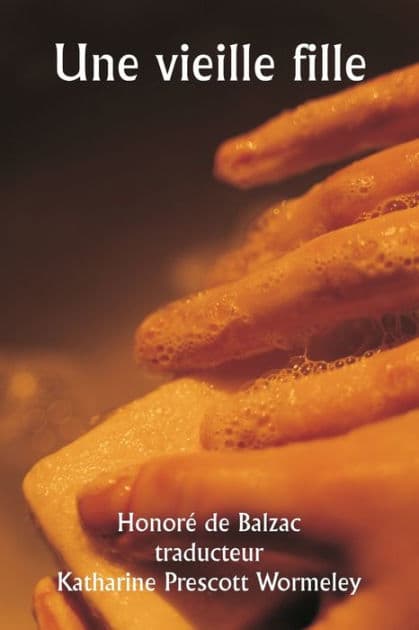 An Old Maid by Honorï de Balzac