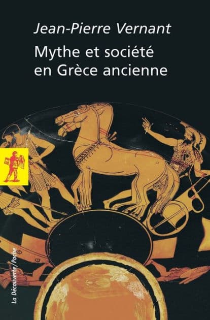 Mythe et société en Grèce ancienne by Jean-Pierre Vernant