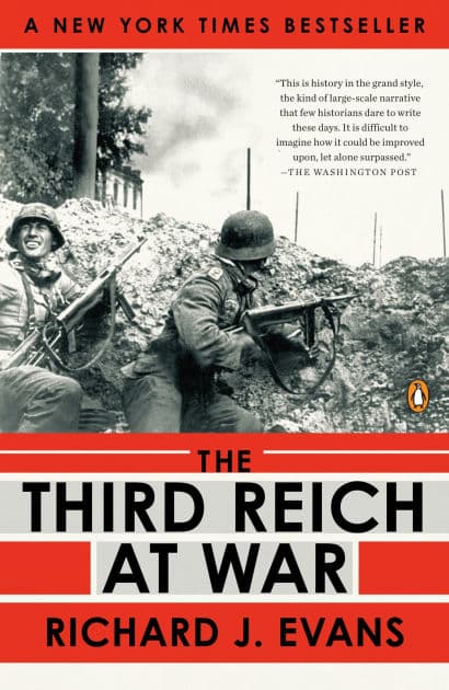 The Third Reich at War: 1939-1945 by Richard J. Evans