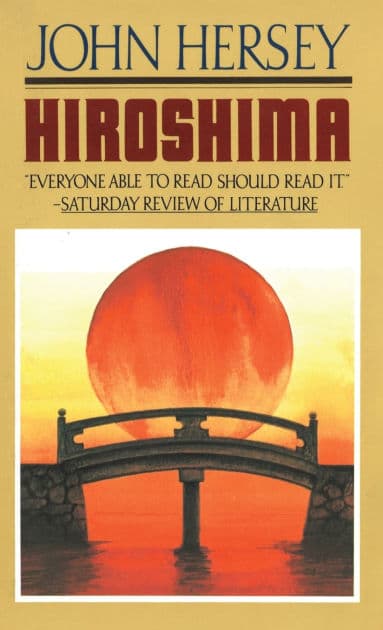 Hiroshima by John Hersey