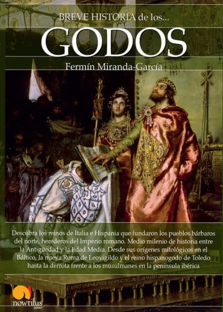 Breve historia de los godos by Fermín Miranda-García