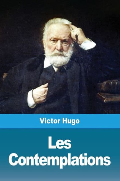 Les Contemplations by Victor Hugo