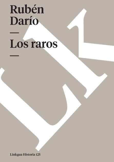 Los raros by Rubïn Darïo