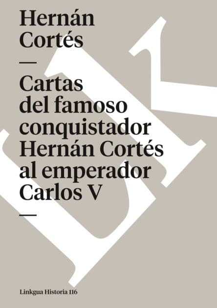 Cartas De Relacion by Hernïn Cortïs