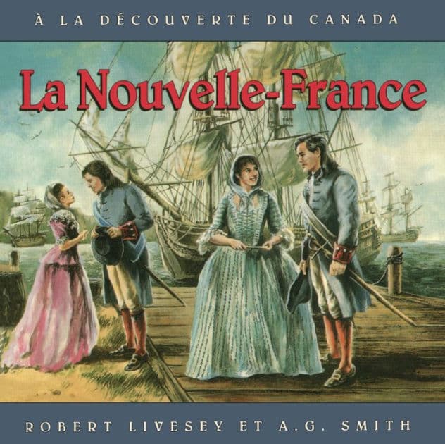 La Nouvelle-France by Robert Livesey