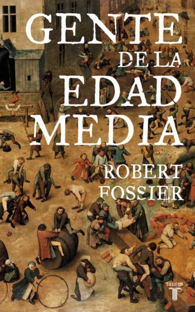 Gente de la Edad Media by Robert Fossier