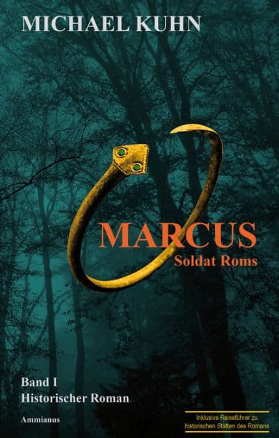 Marcus - Soldat Roms: Band 1 by Michael Kuhn