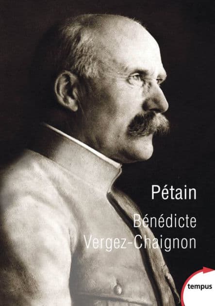 Pétain by Bénédicte Vergez-Chaignon