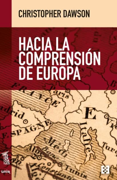 Hacia la comprensión de Europa by Christopher Dawson