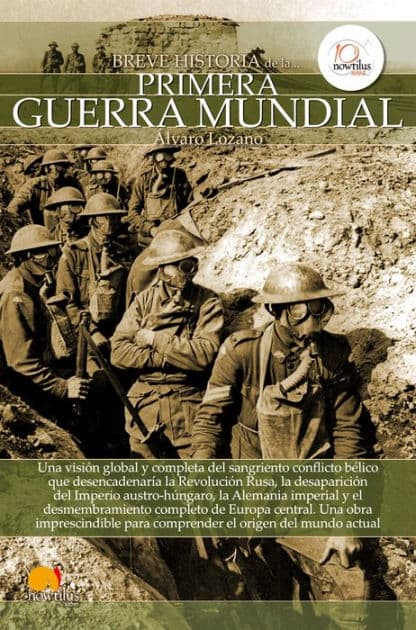 Breve historia de la Primera Guerra Mundial by Álvaro Lozano Cutanda