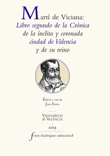 Martí de Viciana: Libro segundo de la crónica de la ínclita y coronada ciudad de Valencia y de su reino by Martí de Viciana