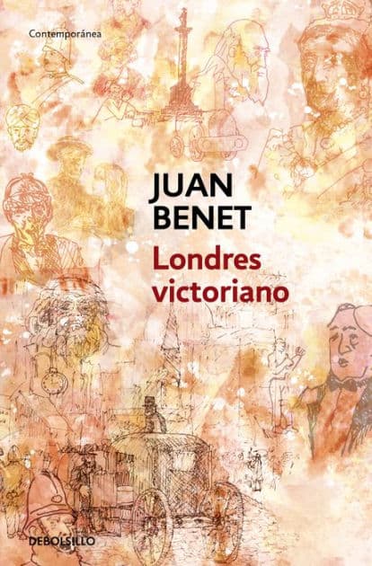 Londres victoriano by Juan Benet