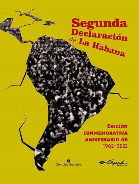 Segunda Declaración de La Habana by Colectivo de autores