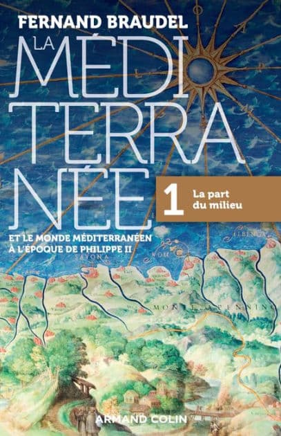 La Méditerranée et le monde méditerranéen à l'époque de Philippe II - Tome 1: 1. La part du milieu by Fernand Braudel