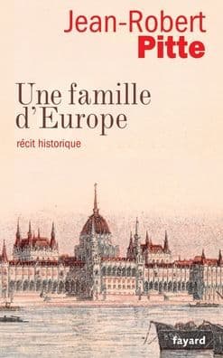 Une Famille D Europe by Pitte-J R